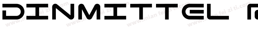 dinmittel regular字体转换